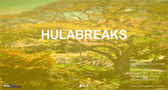 Desktop Screenshot of hulabreaks.com
